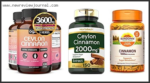 Best #10 – Cinnamon Supplement – To Buy Online