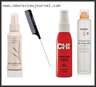 Top 10 Flat Iron Thermal Protection Spray With Expert Recommendation
