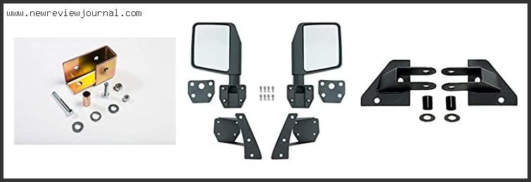 Top #10 Tj Mirror Relocation Brackets Reviews For You