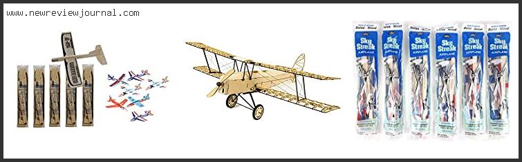 Best #10 – Balsa Wood Airplane Kits Reviews For You