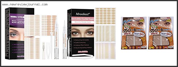 10 Best Eyelid Tape Reviews For You