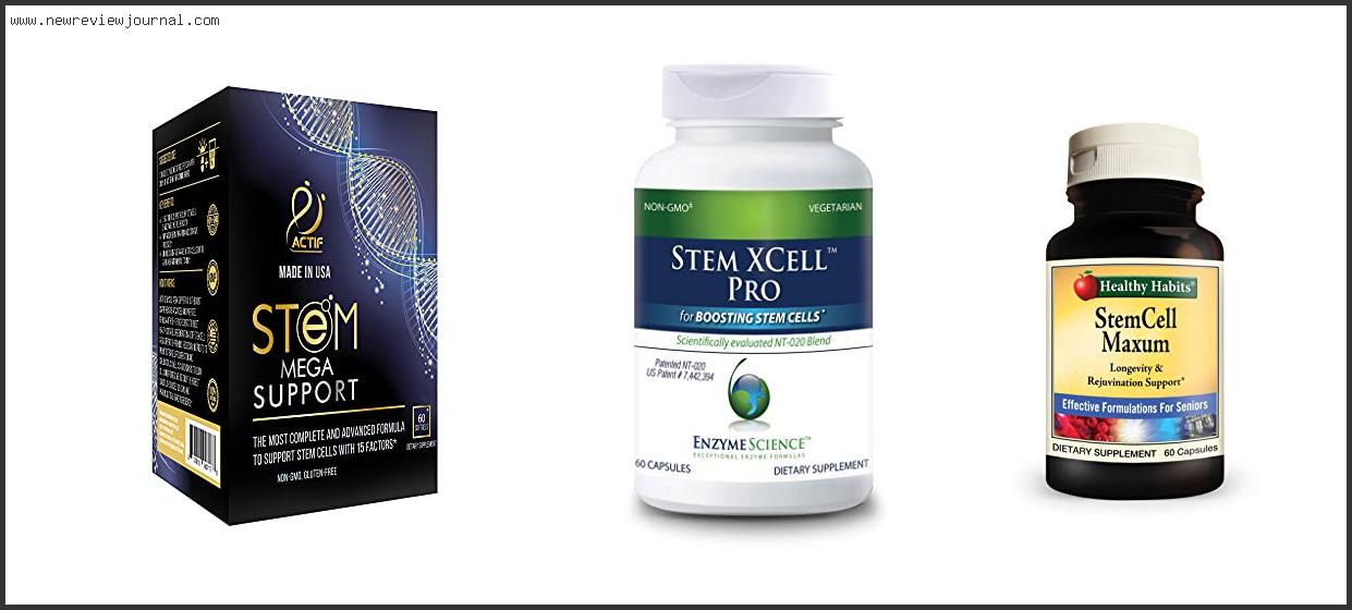 Top 10 Best Stem Cell Supplements With Buying Guide