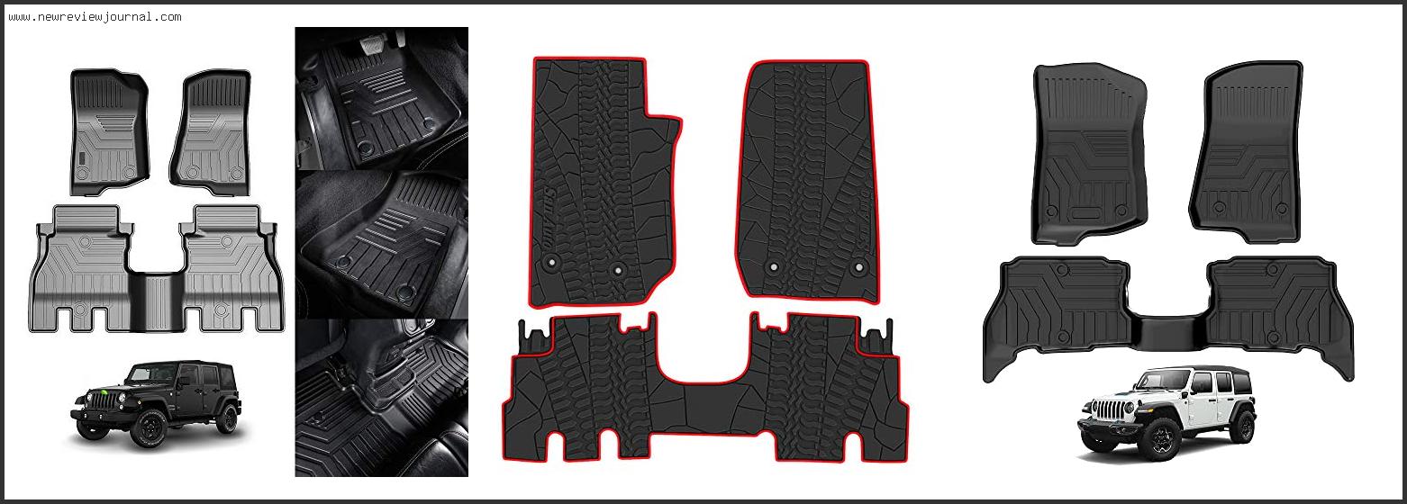 Top 10 Best Floor Mats For Jeep Wrangler Reviews For You