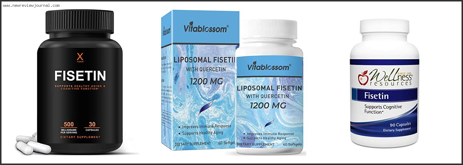 Best Fisetin Supplement With Buying Guide