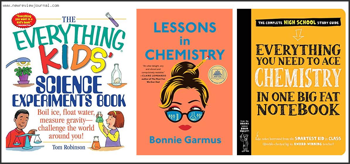 Top 10 Best Books About Chemistry Based On User Rating