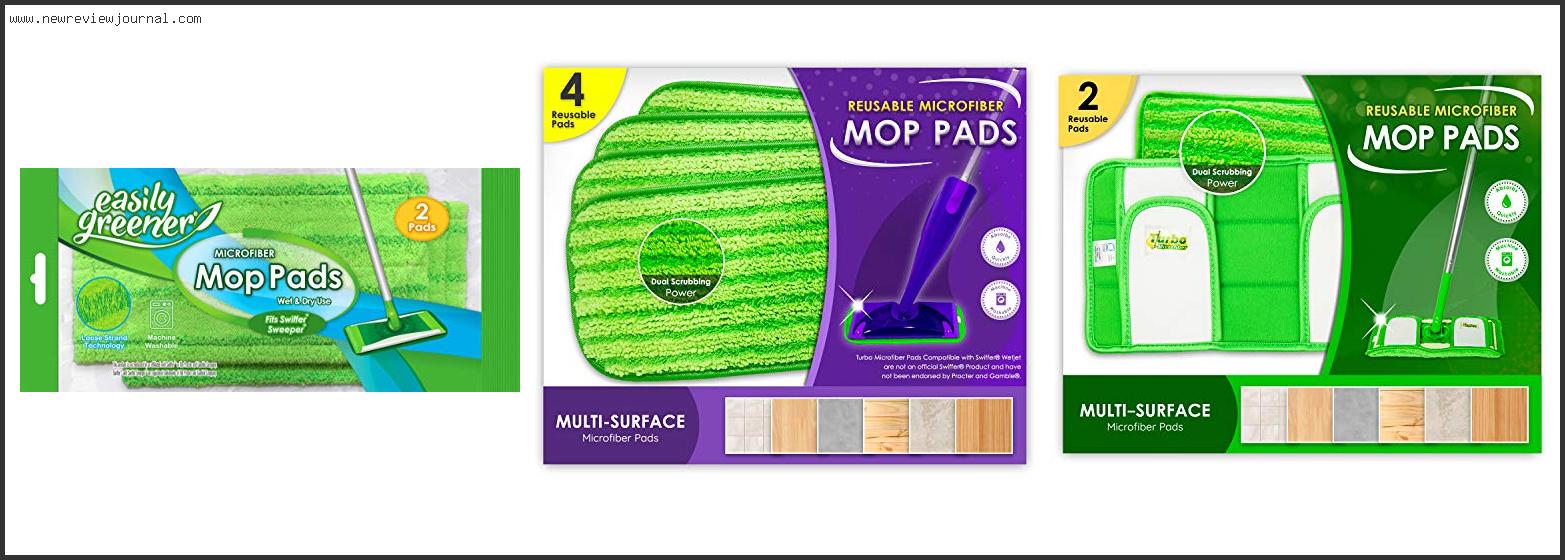 Top 10 Best Reusable Swiffer Pads Reviews For You