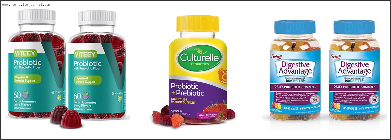 Top 10 Best Probiotics Gummies With Expert Recommendation