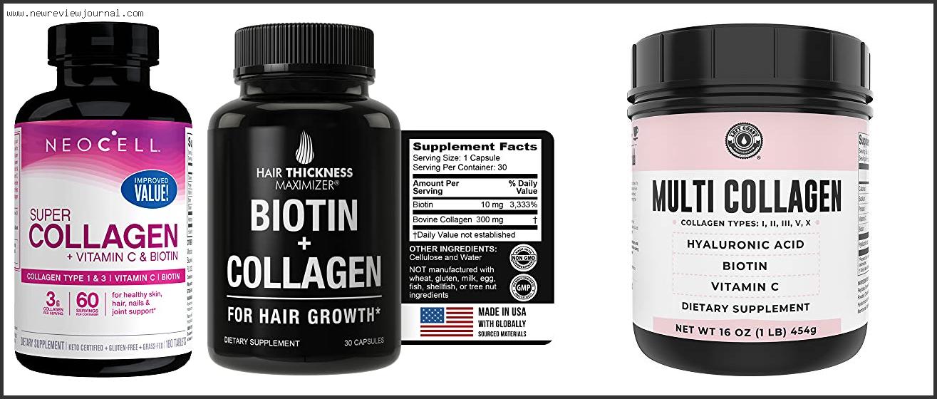 Top 10 Best Biotin And Collagen Supplements Based On User Rating