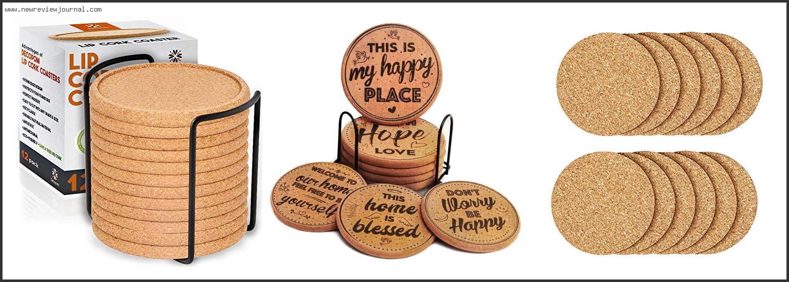Top 10 Best Cork Coasters Reviews With Scores