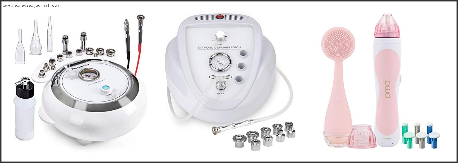 Top 10 Best Professional Microdermabrasion Machines Based On User Rating