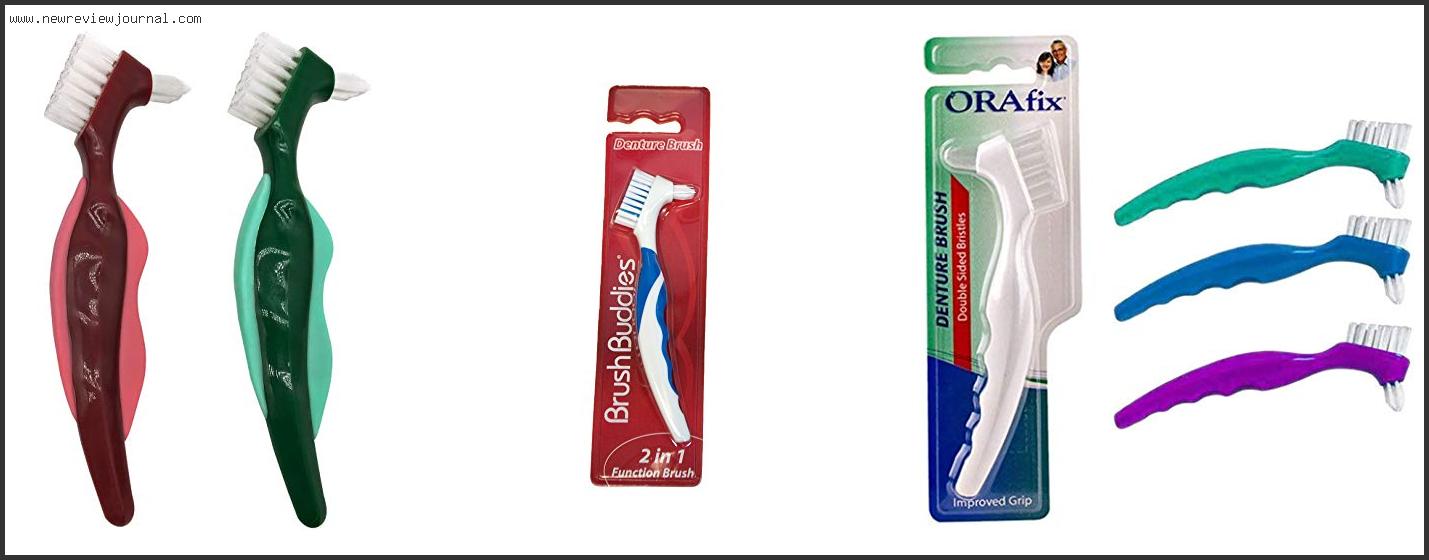 Best Toothbrush For Dentures