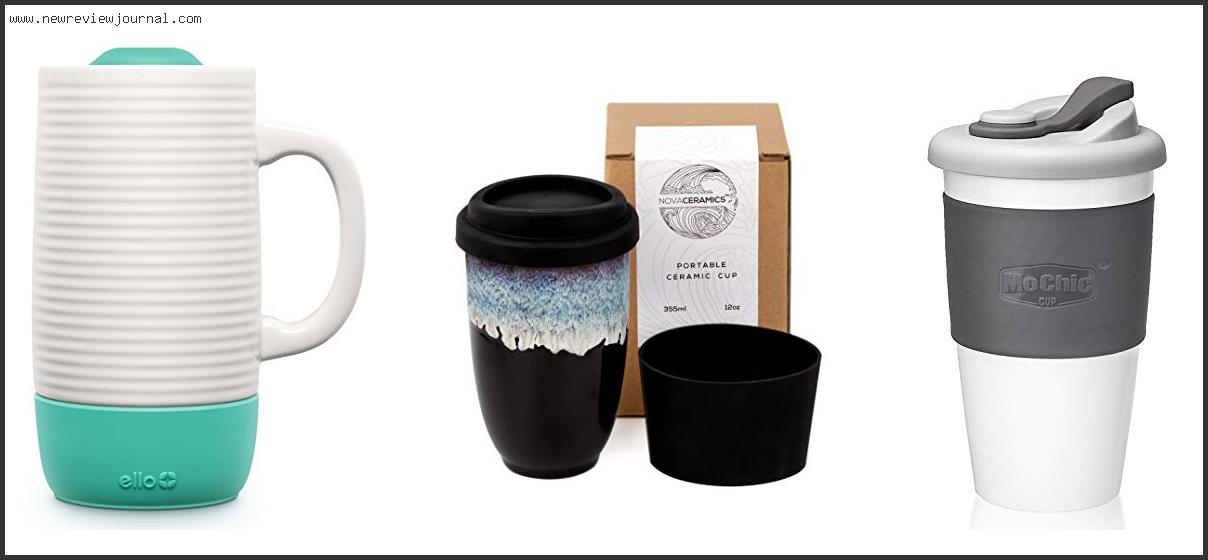 Top 10 Best Microwave Safe Coffee Travel Mug In [2024]