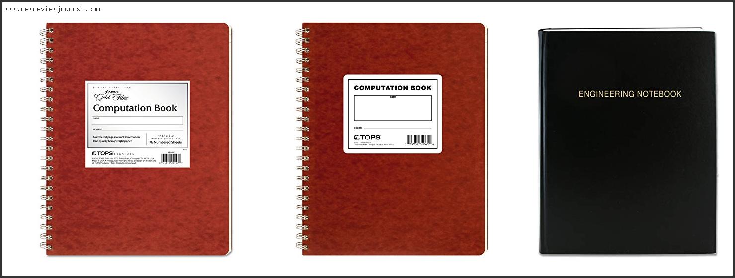 Top 10 Best Engineering Notebook Reviews With Products List