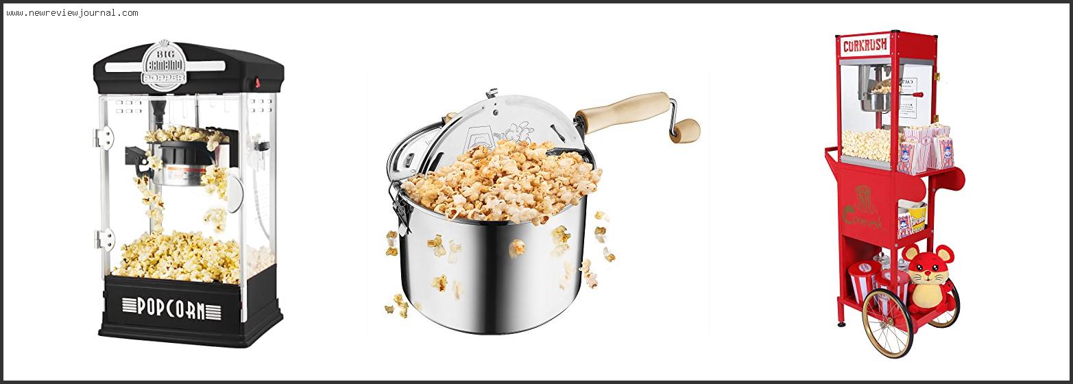 Top 10 Best Old Fashioned Popcorn Maker Based On Customer Ratings
