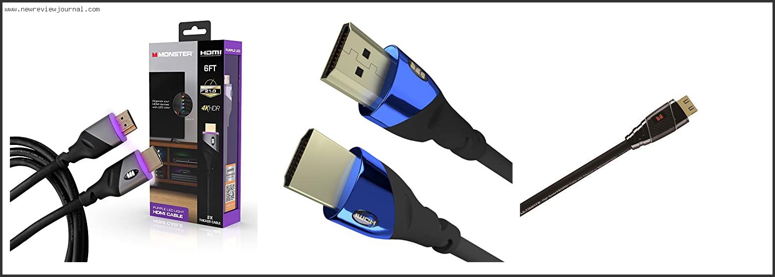 Top 10 Best Monster Hdmi Cable In [2024]