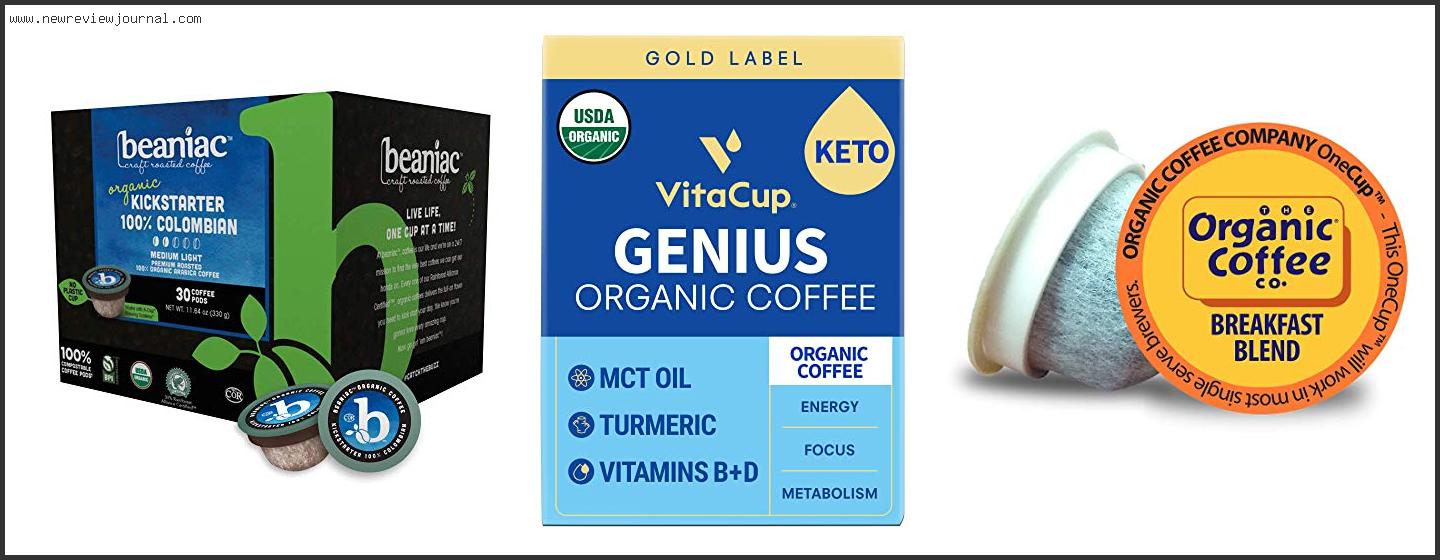 Best Organic Coffee Pods