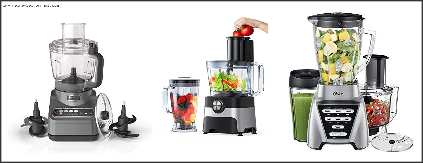 Top 10 Best Juicer Food Processor Combo With Expert Recommendation