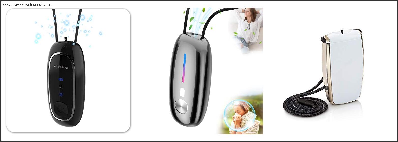 Top 10 Best Personal Air Purifier Necklace With Buying Guide