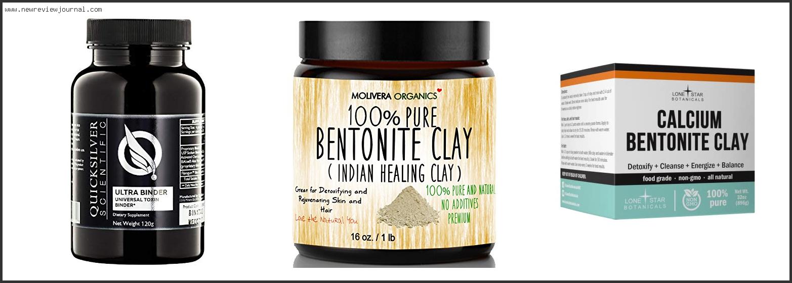 Top 10 Best Bentonite Clay With Buying Guide