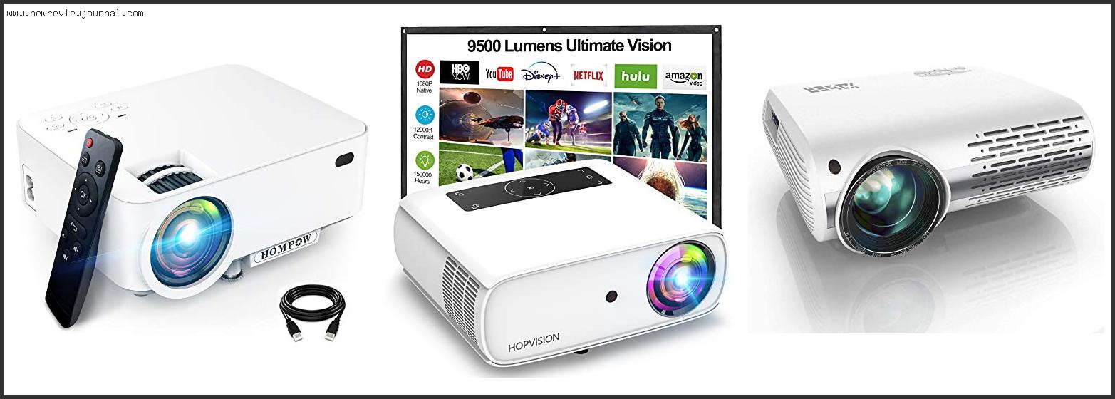 Top 10 Best Budget Projector 1080p Based On Scores