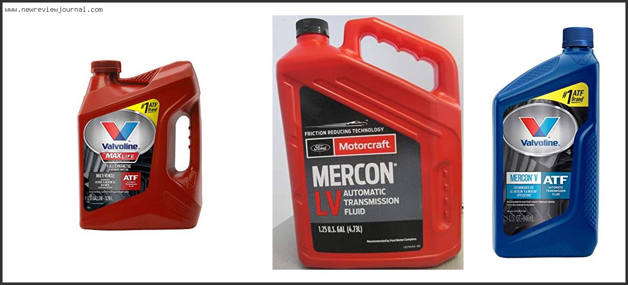 Top 10 Best Transmission Fluid For Ford Ranger With Buying Guide