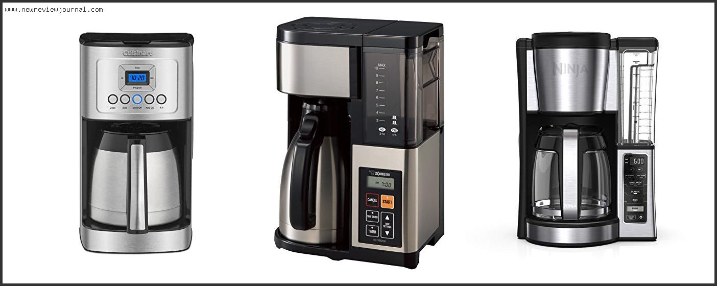 Top 10 Best Coffee Maker With Stainless Steel Carafe With Buying Guide