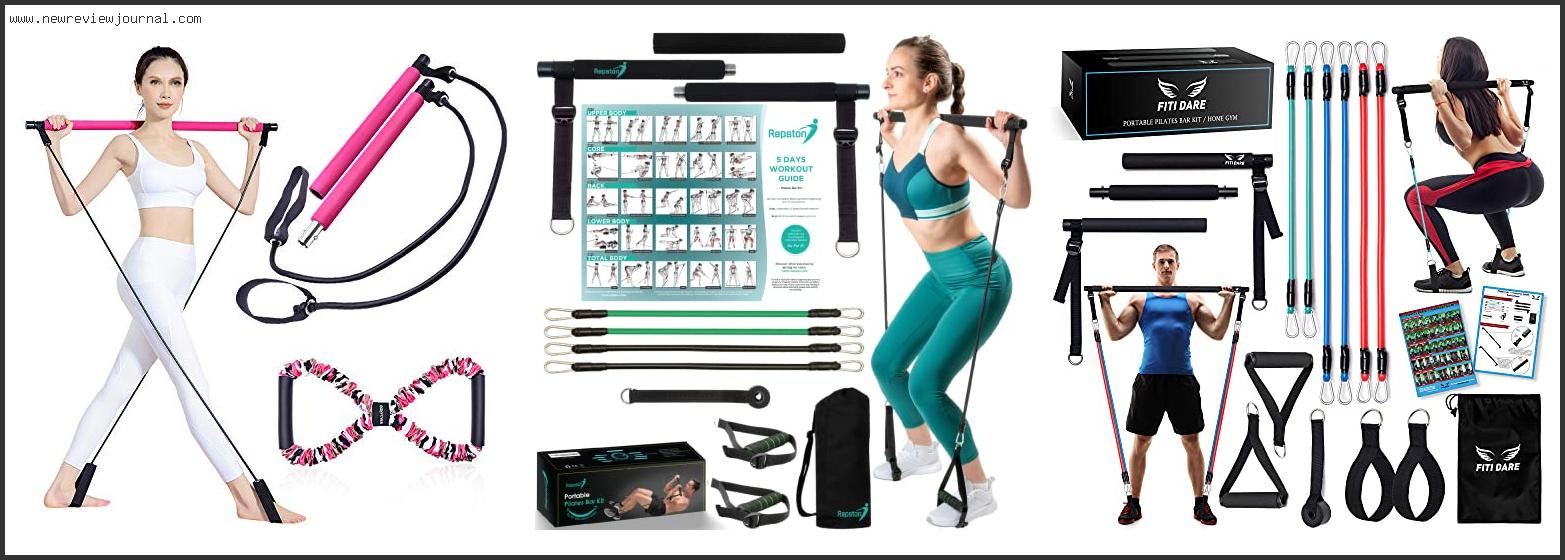 Top 10 Best Pilates Bar Kit With Resistance Band – Available On Market