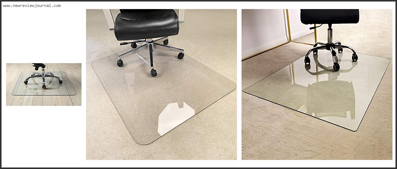 Top 10 Best Glass Chair Mat – Available On Market