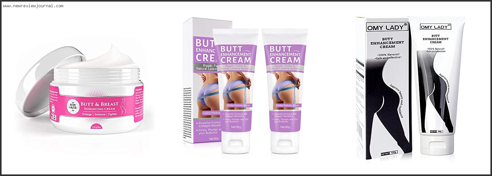 Top 10 Best Firming Cream For Buttocks – To Buy Online