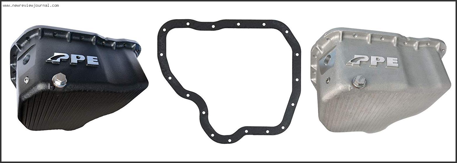 Top 10 Best Duramax Oil Pan Reviews With Products List