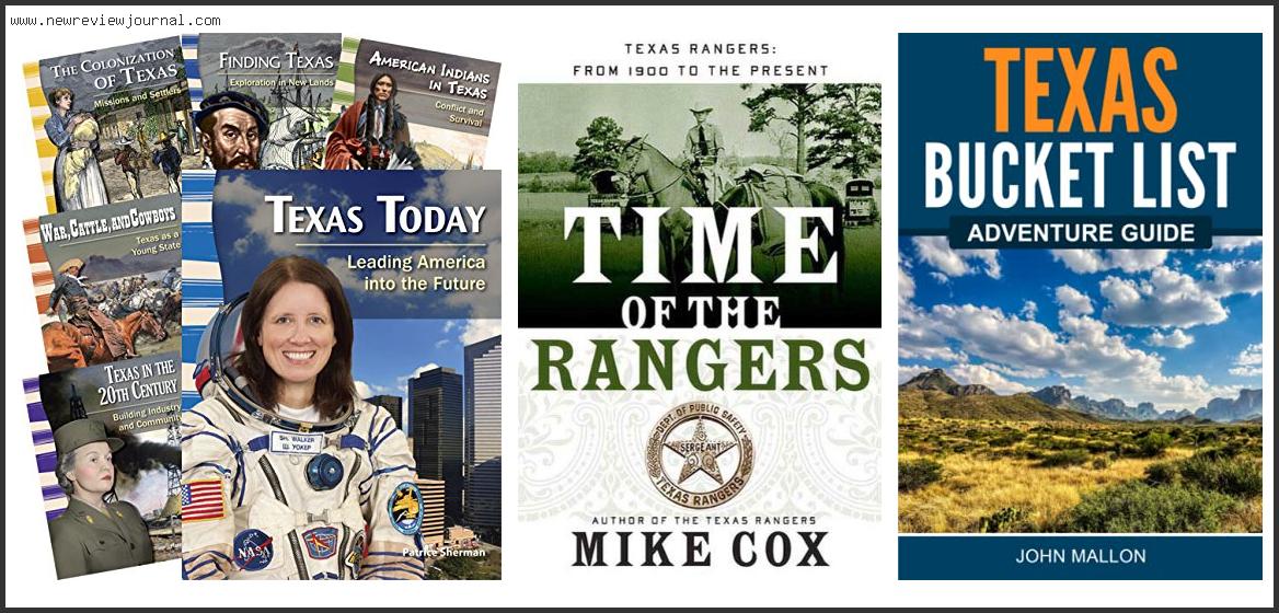 Top 10 Best Texas History Books With Buying Guide