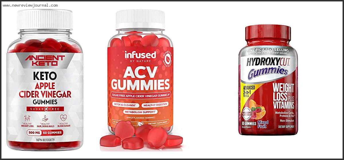 Top 10 Best Weight Loss Gummies Reviews With Scores