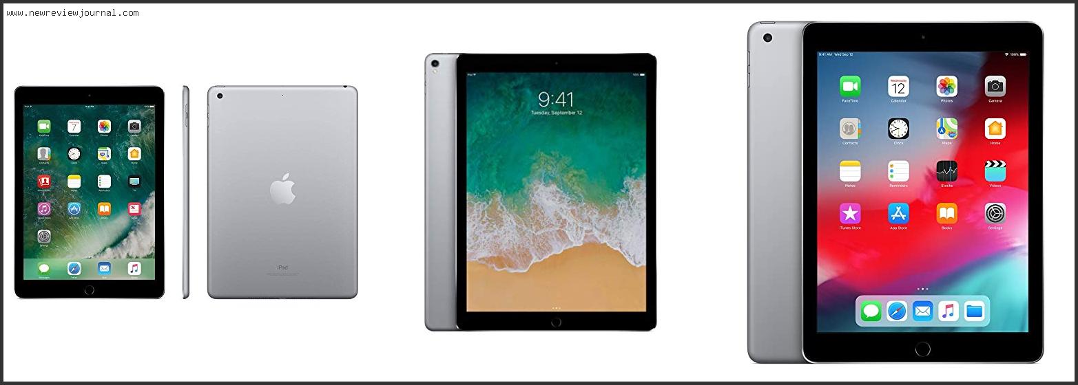 Top 10 Best Refurbished Ipads With Expert Recommendation