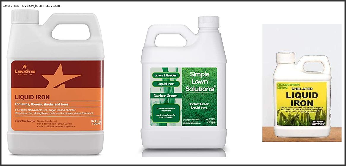 Top 10 Best Liquid Iron For Lawns Based On Customer Ratings