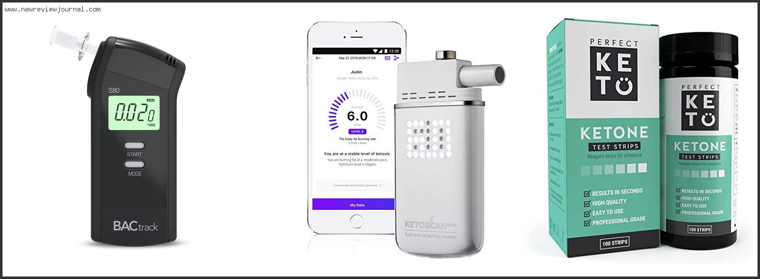 Top 10 Best Keto Breathalyzers Reviews For You