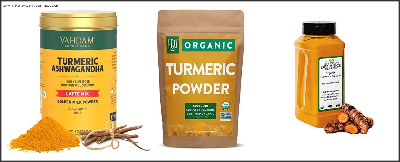 Top 10 Best Organic Turmeric Powder Reviews With Products List