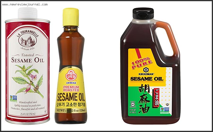 Top 10 Best Toasted Sesame Oil With Expert Recommendation