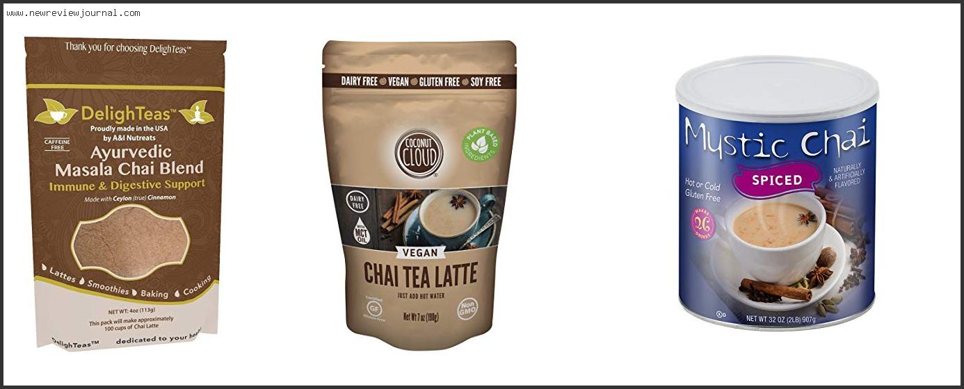 Top 10 Best Chai Powder Based On Customer Ratings