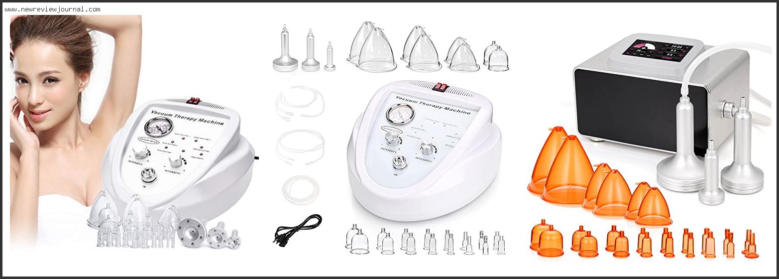 Top 10 Best Vacuum Therapy Machine Reviews With Products List