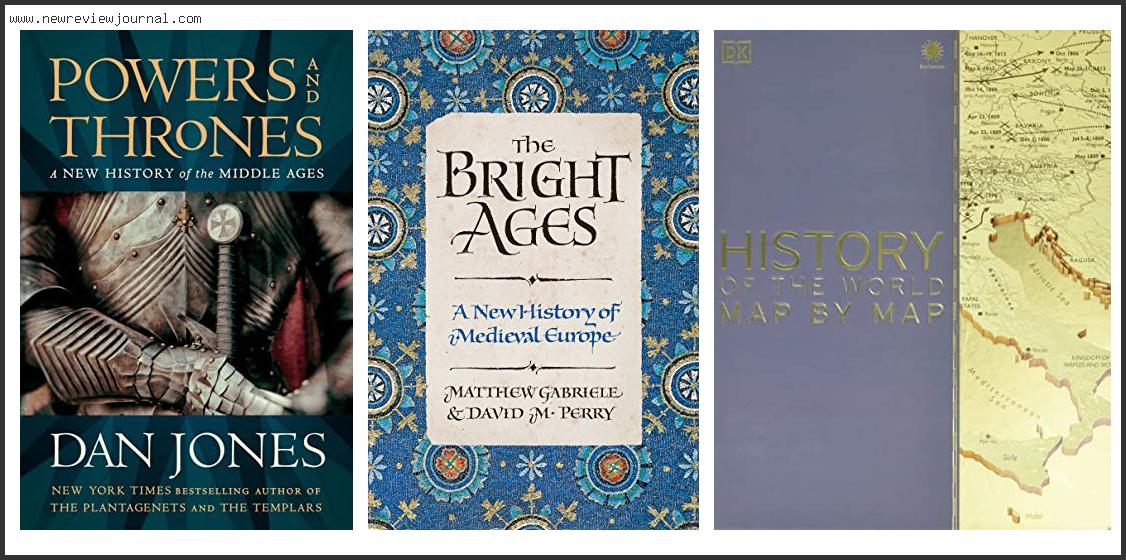 Top 10 Best Medieval History Books Based On Customer Ratings