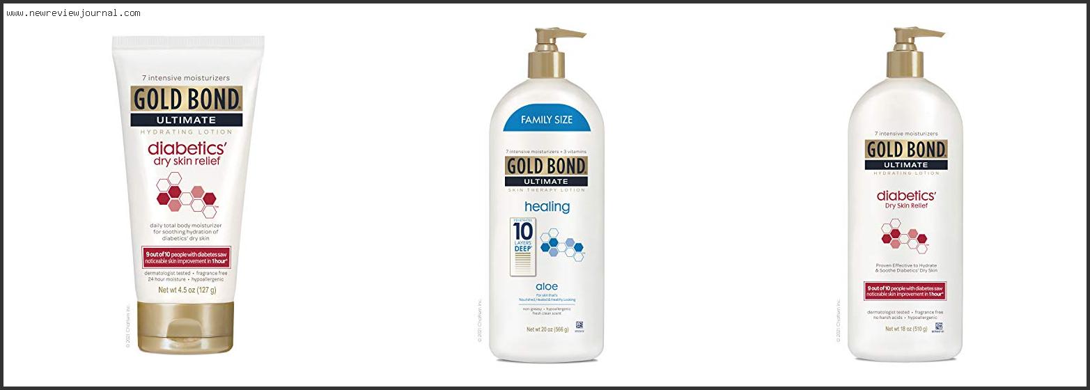Top 10 Best Gold Bond Lotion Based On Customer Ratings