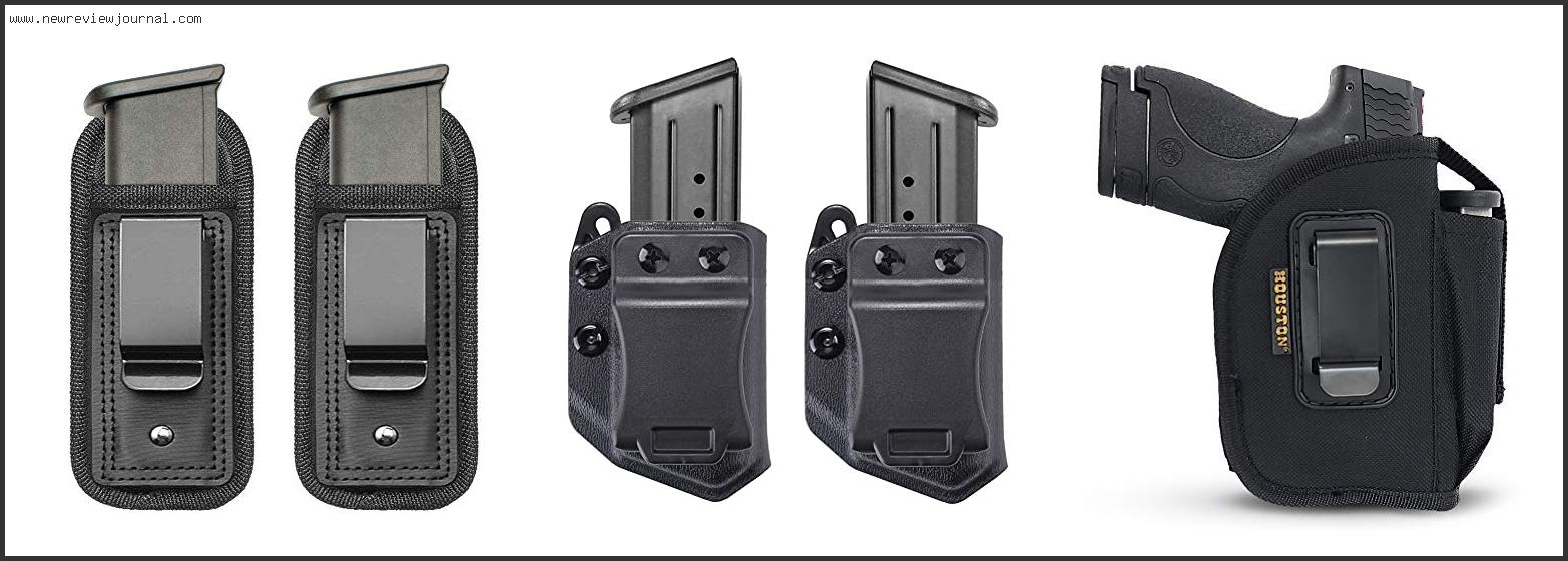 Best Iwb Holster With Mag Pouch