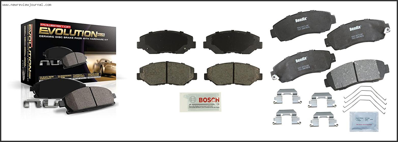 Top 10 Best Brake Pads For Honda Crv Based On User Rating