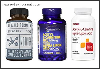 Acetyl L Carnitine Alpha Lipoic Acid Reviews