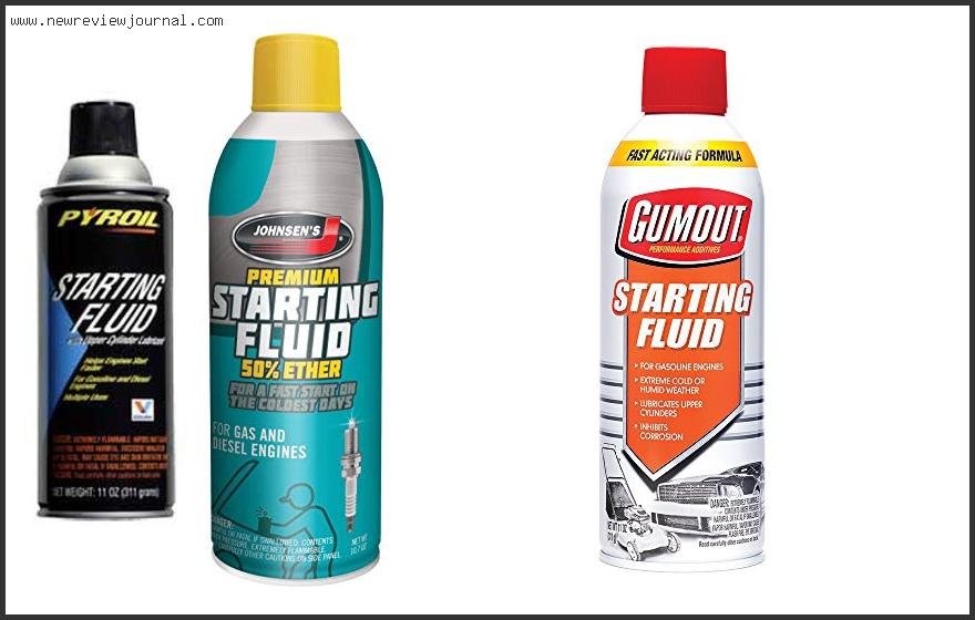 Top 10 Best Starting Fluid Reviews With Scores