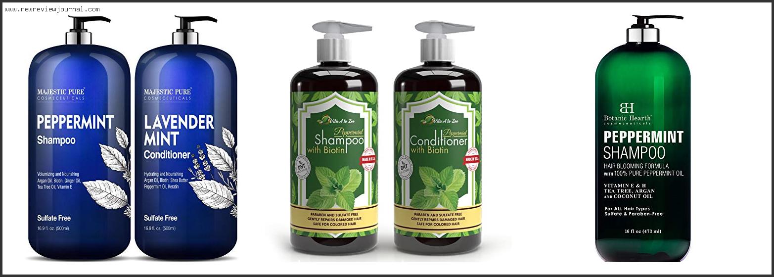 Top 10 Best Peppermint Shampoo For Hair Growth Reviews For You