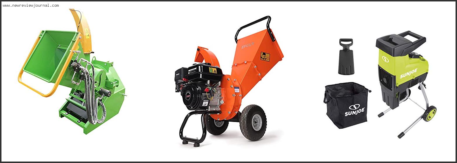 Top 10 Best Pto Wood Chipper With Buying Guide