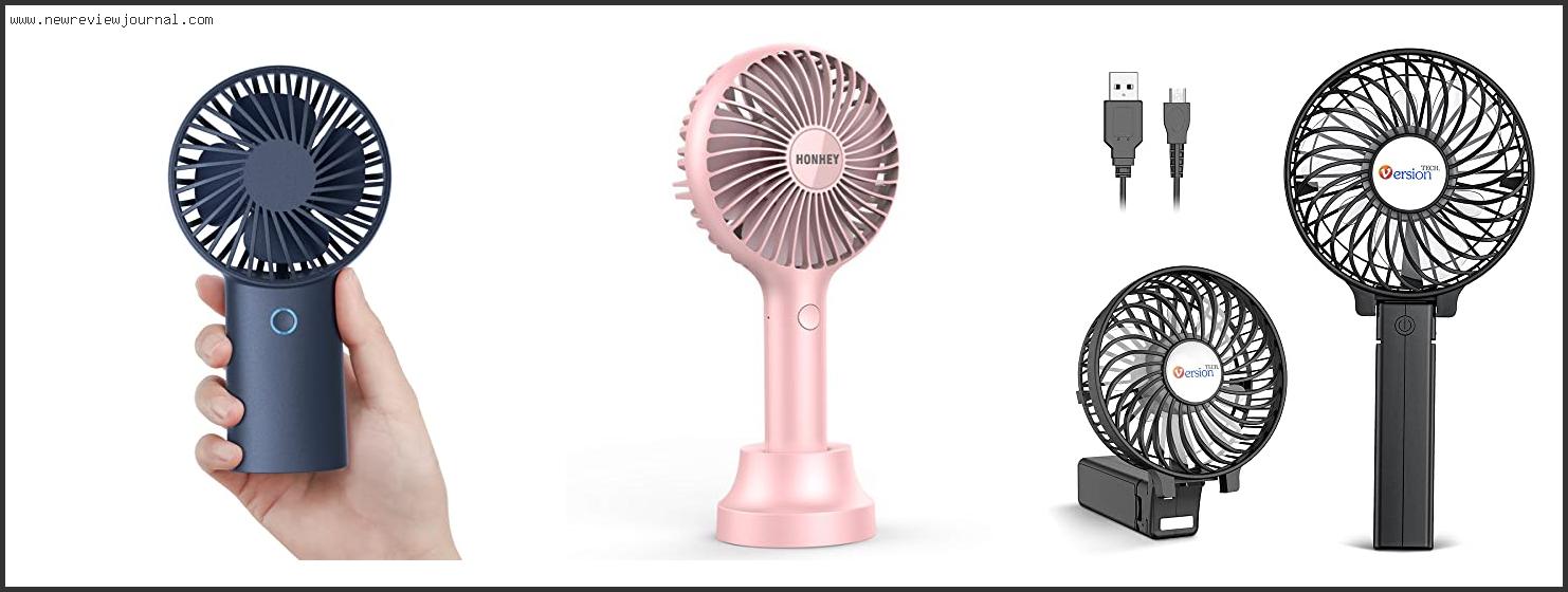 Top 10 Best Portable Handheld Fans – Available On Market