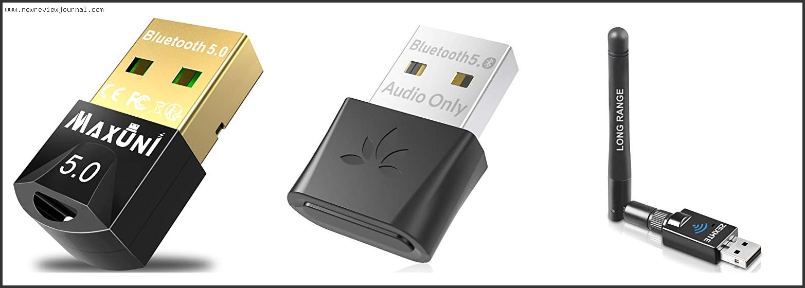 Top 10 Best Bluetooth 5.0 Usb Adapter In [2024]
