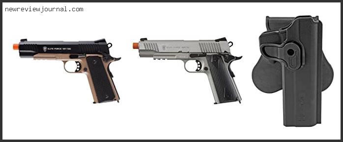 Top Best Elite Force 1911 Tac Review With Expert Recommendation